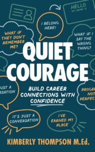 Book Quiet Courage by Kimberly Thompson M.Ed.